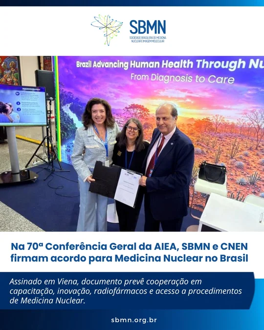Na 70ª Conferência Geral da AIEA, SBMN e CNEN firmam acordo para Medicina Nuclear no Brasil